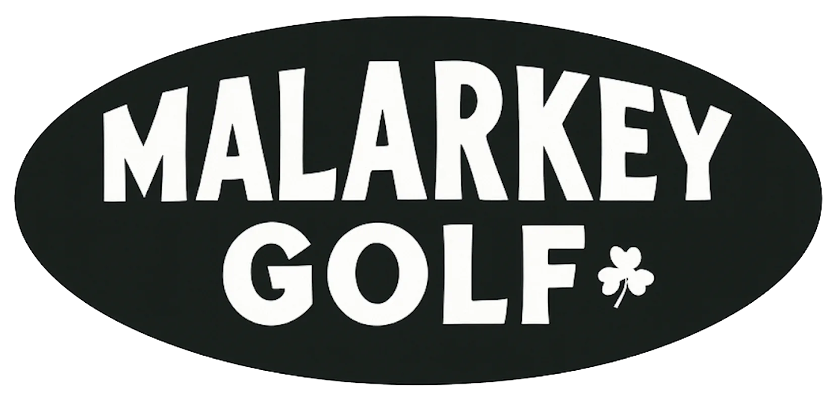 Malarkey Golf